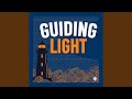 Guiding Light