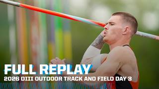 2026 NCAA DIII outdoor track & field championship (May 23) I FULL REPLAY