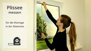 Fenster richtig messen für die Plissee Montage in der Glasleiste