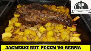 JAGNESKI BUT PECEN VO RERNA - ЈАГНЕШКИ БУТ ПЕЧЕН ВО РЕРНА #jagnesko #meso #rerna #печење #јагнешко