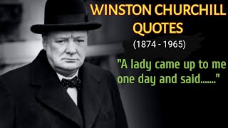 Best Winston Churchill Quotes - Life Changing Quotes By Winston Churchill - Top Churchill Quotes