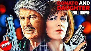 DONATO AND DAUGHTER - CHARLES BRONSON | Full CRIME ACTION Movie HD