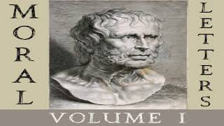 Moral Letters, Vol. I | Lucius Annaeus Seneca | Essays & Short Works | Sound Book | English | 1/6