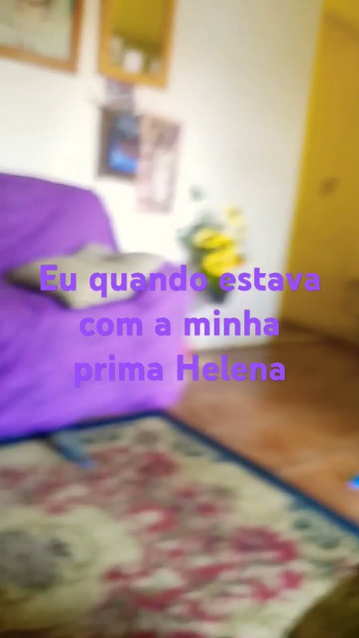 Eu Minha Prima Youtube