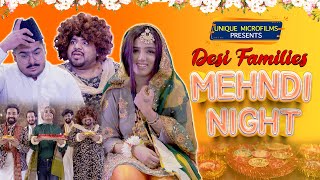 Desi Families \u0026 Mehndi Night | Unique MicroFilms | Comedy Skit | UMF