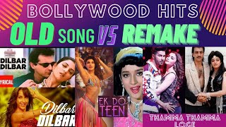 Original VS Remake Bollywood Songs | අලුත් කරපු ලස්සනම ලස්සන පරණ හිංදි සින්දු