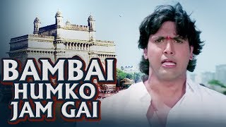 Bam Bam Bambai | Bambai Humko Jam Gayi | Govinda | Swarg (1990) | Bollywood Song