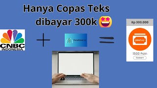 HANYA CUKUP COPAS ARTIKEL DAPET 300K/hari