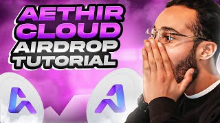 Aethir Cloud Airdrop Tutorial [FREE & CONFIRMED AIRDROP!]
