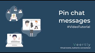 Pin chat messages (Veertly Tutorial)