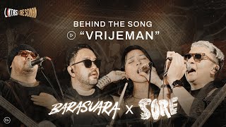 Lintas Resonan Behind The Song: Barasuara x Sore | Vrijeman