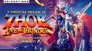 Should a Christian watch Thor Love and Thunder?