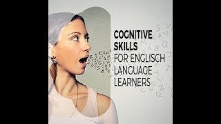 Cognitive Skills for English Language Learners (ELL)