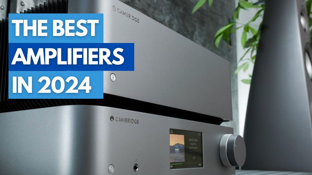 Best Stereo Amplifiers In 2024: Top Amplifiers To Elevate Your Audio ...