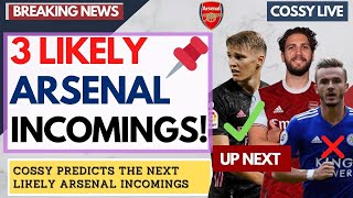 3 Likely Arsenal TRANSFER Incomings. Cossy Predicta Arsenal's Transfers |Arsenal News Now