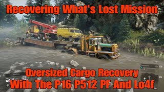 SnowRunner Recovering What's Lost Mission With The P16 P512 PF And Lo4f