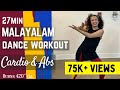 27 minute MALAYALAM Dance Workout with Sabah | Burns 175-420cal | Cardio & Abs | High Intensity Fun