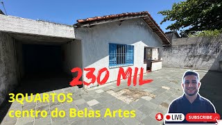 CASA DE 230 MIL NO CENTRO DO BELAS ARTES EM ITANHAEM