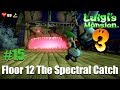 Luigi's Mansion 3 - Walkthrough #15 - Floor 12 The Spectral Catch