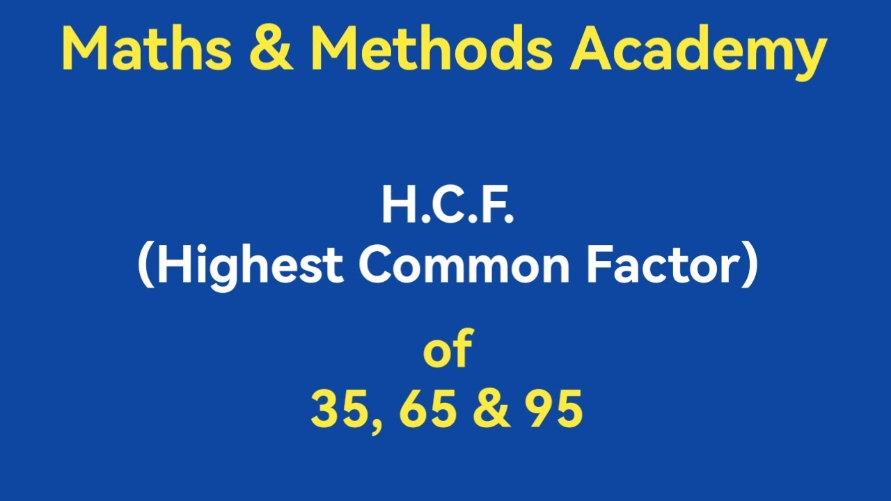 HOW TO FIND HCF OF THREE NUMBERS | CLASS 5 | CLASS 6 | ICSE | IGCSE ...