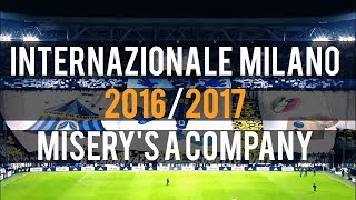 ODIN: Internazionale 2016/2017 - MISERY'S A COMPANY