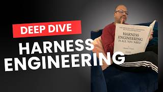 Harness Engineering Deep Dive