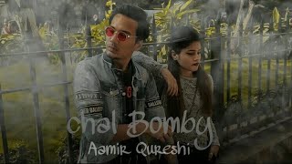 CHAL BOMBAY | DIVINE | Aamir Qureshi Shaikh shireen COVER | KOHINOOR