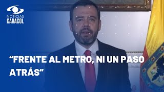 Galán dijo que propuesta de Petro sobre el metro de Bogotá mixto es “técnicamente inviable”