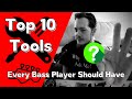 10 Tools Every Bass Player Should Have (Guitar Players Too)