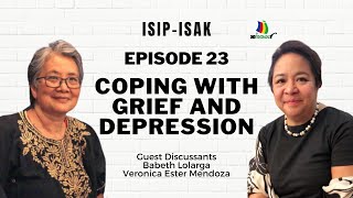 ISIP-ISAK Episode 23 : Coping with Grief and Depression