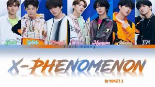 MONSTA X (몬스타엑스) - 'X-Phenomenon' (Color Coded Lyrics Eng/Rom/Kan/歌詞)