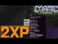 Cosmic Prisons Update Double Xp Weekend+ *New* BAH+ Slot Bot Credits