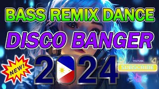 🇵🇭 [ NEW ] REMIX VIRAL DISCO NONSTOP 2024💥DISCO REMIX DANCE 2024 ✨