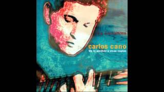 LA ZARZAMORA - CARLOS CANO