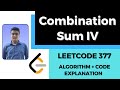 Combination Sum IV | Dynamic Programming 🔥| LeetCode Solution 377