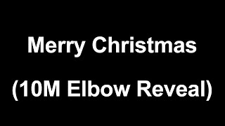 10 million subs elbow reveal