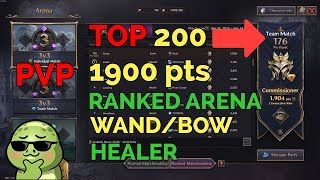 WAND/BOW - TOP 200 RANKED ARENA - Full Gameplay - Throne and Liberty