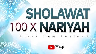 Sholawat Nariyah 100x merdu Arab dan Terjemah Haqi