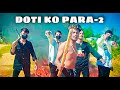 DOTI KO PARA -2  || FEEL BABA || OFFICIAL VIDEO  2K22 || ( Prod by HITEMBLOCK )