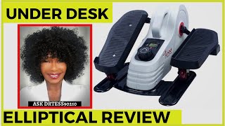 Under Desk Elliptical - A Doctor's Honest Review (2021)