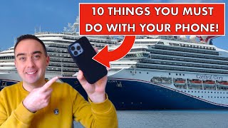 10 Things You MUST DO With Your Phone When You Cruise!