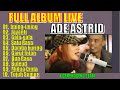 ADE ASTRID FULL ALBUM LIVE IMING-IMING ( CINTA SALAKI BATUR )