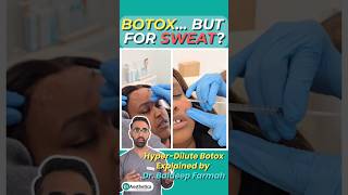Stop Facial Sweating with Botox | Hyper-Dilute Botox for Confidence & Comfort