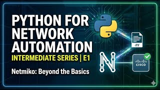 Python Network Automation with Netmiko | Automate Cisco Routers & Switches