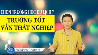 Ngành Du Lịch Nên Học Trường Nào? | 5 Yếu Tố Quan Trọng Để Tránh Những Sai Lầm