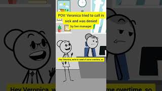 Veronica tried to call in sick and was denied by her manager #animation #funnyvideo #gplus #comedy