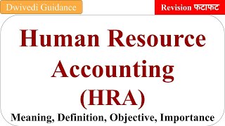 Human Resource Accounting in Hindi, HRA, Financial accounting and Analysis aktu mba, b.com, bba