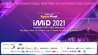 IMID 2021 Opening Ceremony \u0026 Keynote Addresses