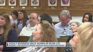 Officials shut down controversial adult venue in East Texas following community backlash