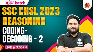 CODING DECODING REASONING #2 | SSC CHSL REASONING CLASSES 2023 | CHSL REASONING BY SANDEEP SIR PW